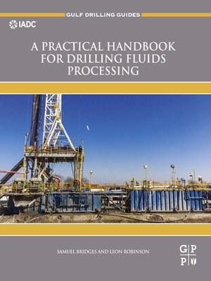 cover image of A Practical Handbook for Drilling Fluids Processing